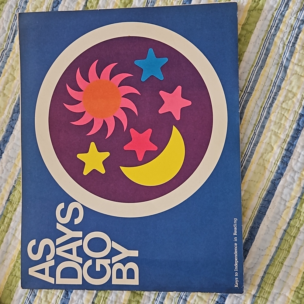 RARE 1973 Key to independence in reading "As DAYS Go By" Very Rare Vintage Book